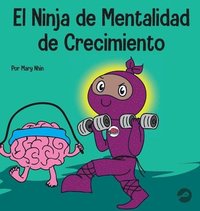 bokomslag El Ninja de Mentalidad de Crecimiento