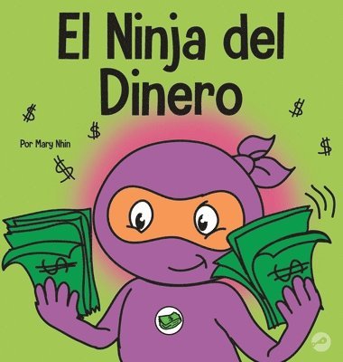 bokomslag El Ninja del Dinero