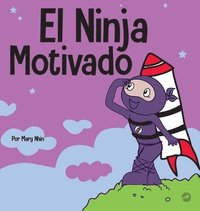 bokomslag El Ninja Motivado