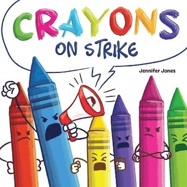 bokomslag Crayons on Strike