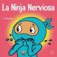 bokomslag La Ninja Nerviosa