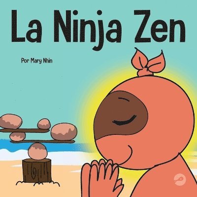 Mary Nhin - Ninja Zen, Häftad