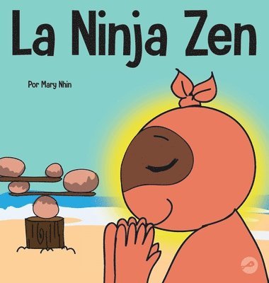 La Ninja Zen 1