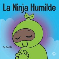 bokomslag La Ninja Humilde