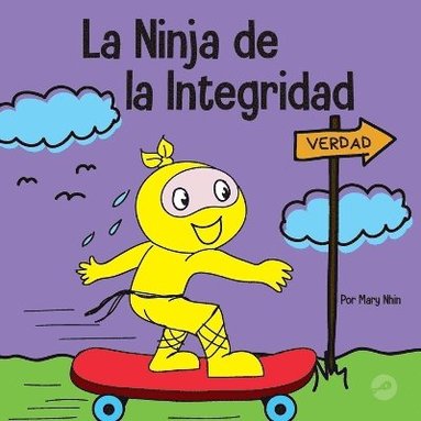 bokomslag La Ninja de la Integridad