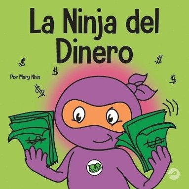 bokomslag Ninja del Dinero