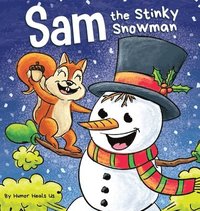 bokomslag Sam the Stinky Snowman