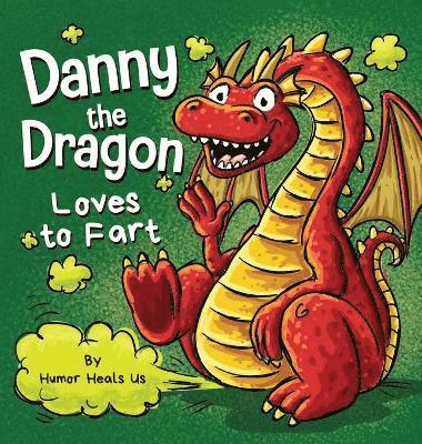 bokomslag Danny the Dragon Loves to Fart