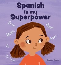 bokomslag Spanish is My Superpower