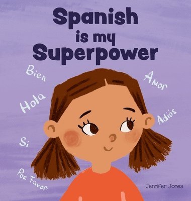 Spanish is My Superpower 1