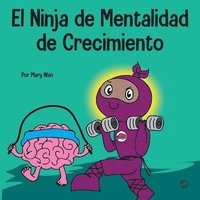 bokomslag El Ninja de Mentalidad de Crecimiento