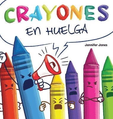 Crayones en Huelga 1
