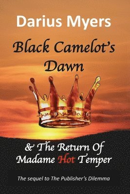 bokomslag Black Camelot's Dawn