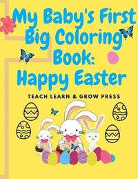 bokomslag My Baby's First Big Coloring Book: Happy Easter