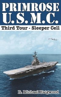 bokomslag Primrose U.S.M.C. Third Tour
