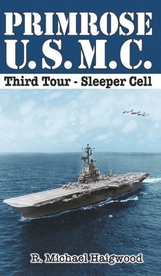 Primrose U.S.M.C. Third Tour 1