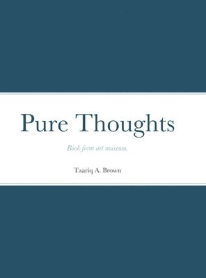 Pure Thoughts 1