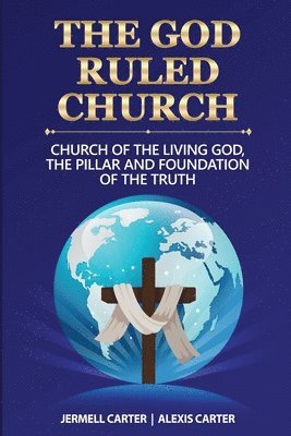 God Ruled Church 1
