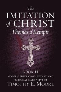 bokomslag The Imitation of Christ, Book II