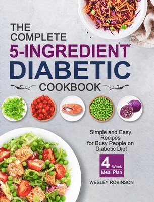 The Complete 5-Ingredient Diabetic Cookbook 1