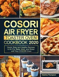bokomslag COSORI Air Fryer Toaster Oven Cookbook
