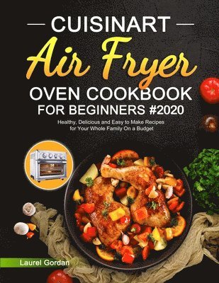 Cuisinart Air Fryer Oven Cookbook for Beginners 1