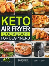 bokomslag Keto Air Fryer Cookbook for Beginners