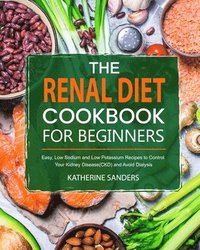 bokomslag Renal Diet Cookbook for Beginners