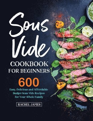 Sous Vide Cookbook for Beginners 1