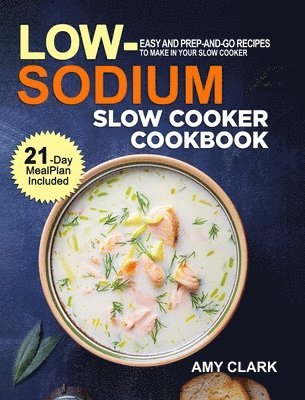 Low Sodium Slow Cooker Cookbook 1