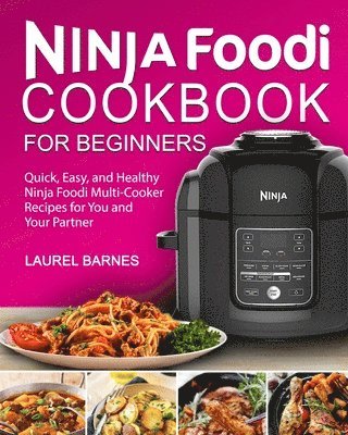 bokomslag Ninja Foodi Cookbook for Beginners