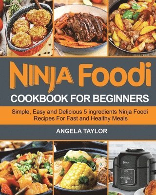 bokomslag Ninja Foodi Cookbook for Beginners