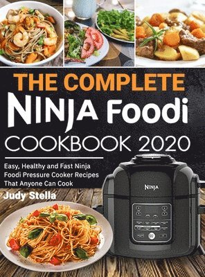 bokomslag The Complete Ninja Foodi Cookbook 2020