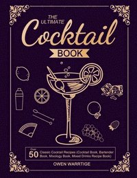 bokomslag Ultimate Cocktail Book