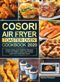 bokomslag COSORI Air Fryer Toaster Oven Cookbook 2020