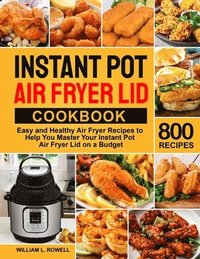 bokomslag Instant Pot Air Fryer Lid Cookbook