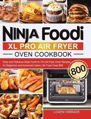 Ninja Foodi XL Pro Air Fryer Oven Cookbook 1