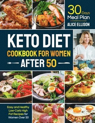 bokomslag Keto Diet Cookbook for Women After 50