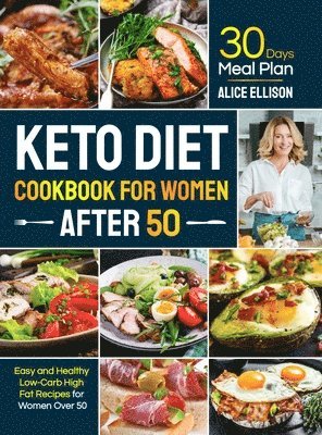 bokomslag Keto Diet Cookbook for Women After 50