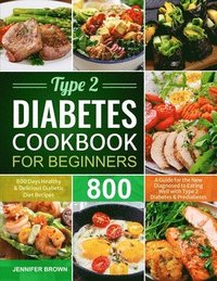 bokomslag Type 2 Diabetes Cookbook for Beginners