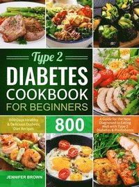 bokomslag Type 2 Diabetes Cookbook for Beginners