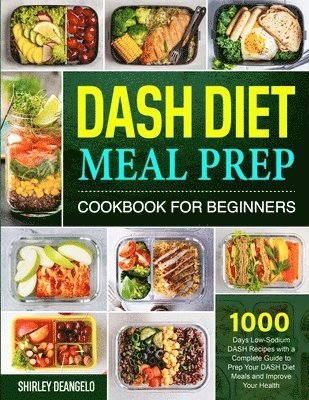 bokomslag DASH Diet Meal Prep Cookbook for Beginners