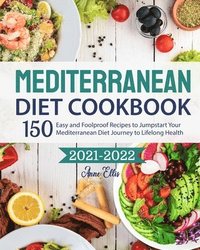 bokomslag The Mediterranean Diet Cookbook 2021-2022