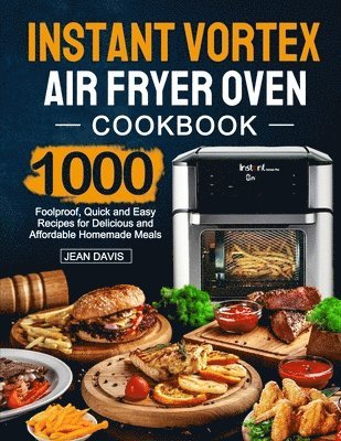 Instant Vortex Air Fryer Oven Cookbook 1