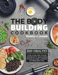 bokomslag The Bodybuilding Cookbook