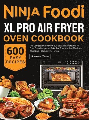 Ninja Foodi XL Pro Air Fryer Oven Cookbook 1