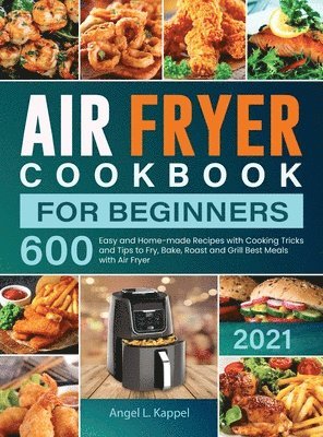 bokomslag Air Fryer Cookbook For Beginners