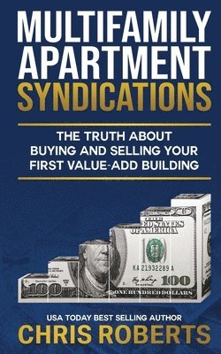 Chris Roberts - Multifamily Apartment Syndications, Häftad