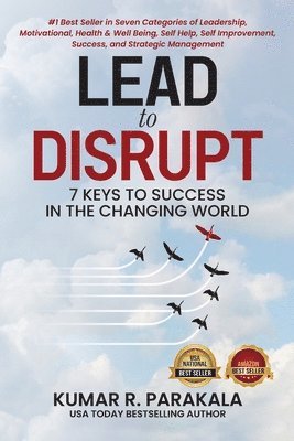Kumar R Parakala, Kumar R. Parakala - Lead To Disrupt, Häftad