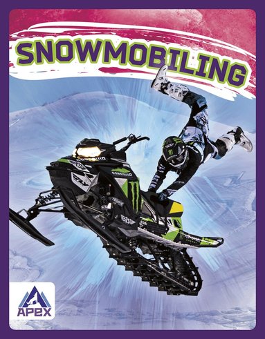 Hubert Walker - Snowmobiling, Inbunden
